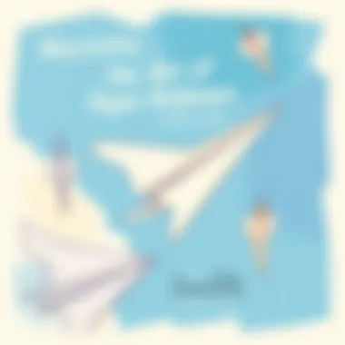 Notable Mastering the Art of Paper Airplanes Notable Mastering the Art of Paper Airplanes