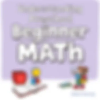 Understanding Preschool Beginner Math: Foundations for Future Learning Summary Understanding Preschool Beginner Math: Foundations for Future Learning Summary